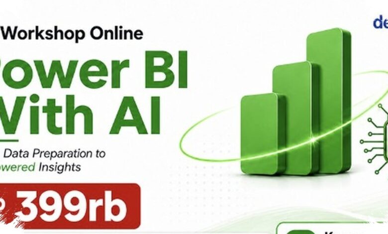 Dari Data Mentah ke Ringkasan Bisnis, Power BI dan AI Dipelajari dalam 2 Sesi